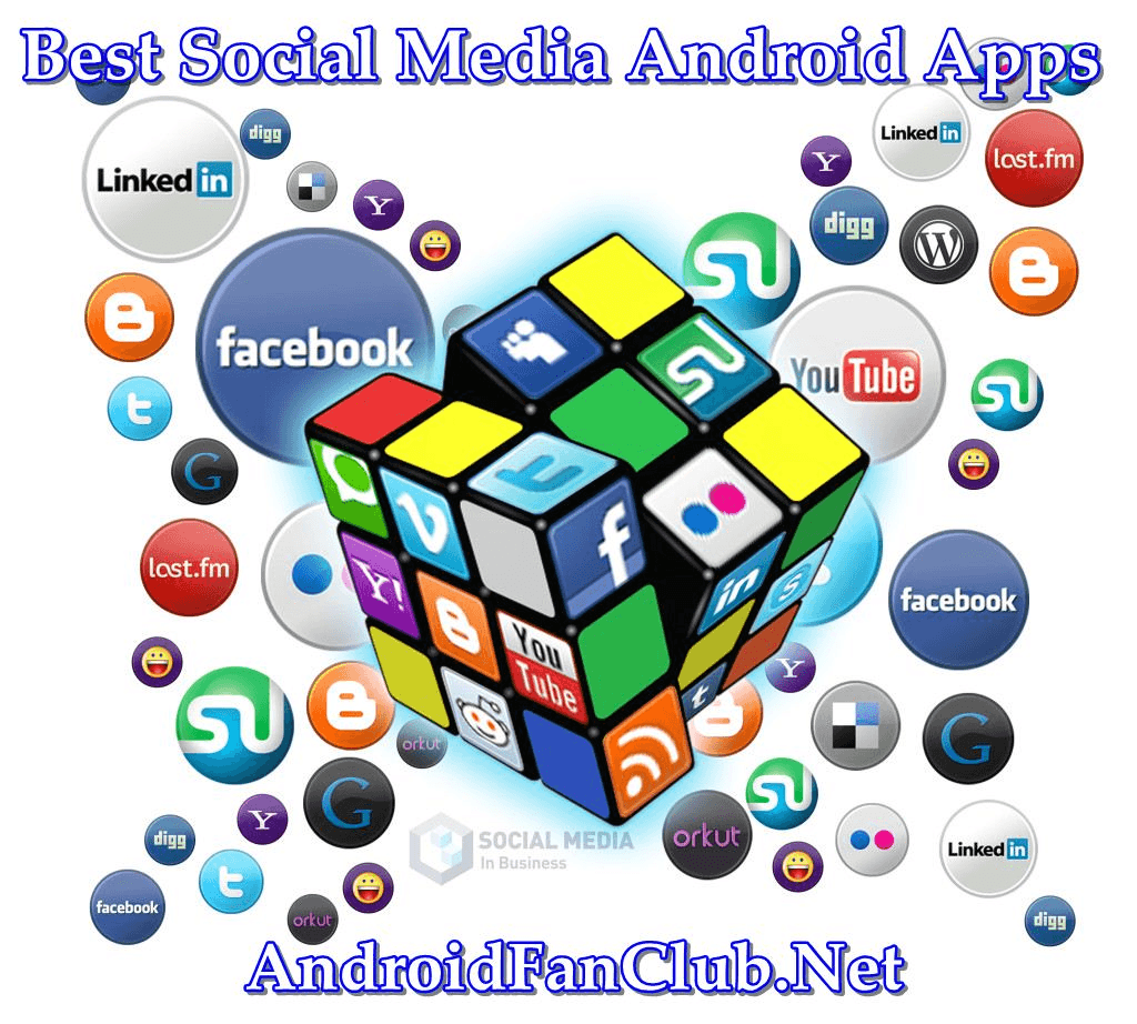 Top 10 Best Social Media Android Apps For Smartphones Tablets